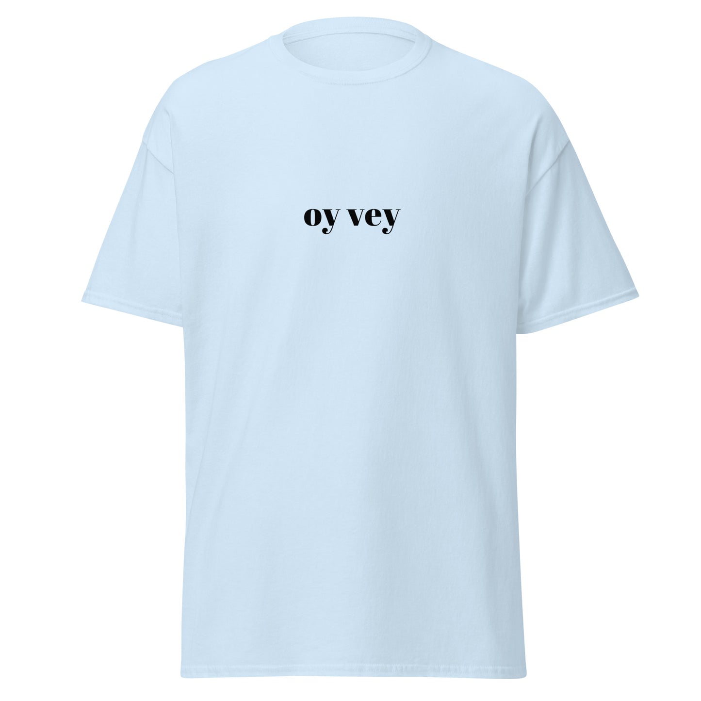Klassisches T-Shirt "oy vey"