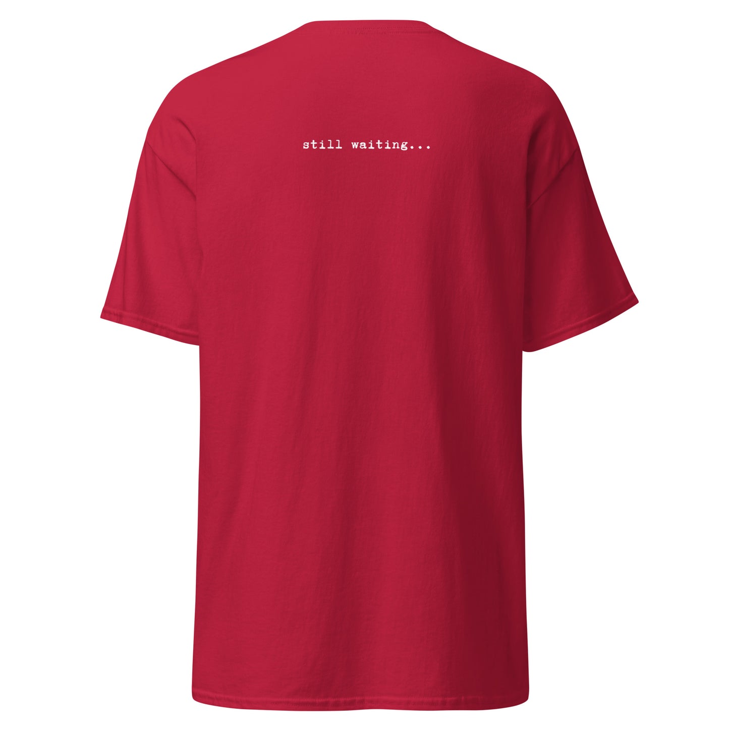 Klassisches Unisex T-Shirt Waiting for Mashiach, jüdischer Humor