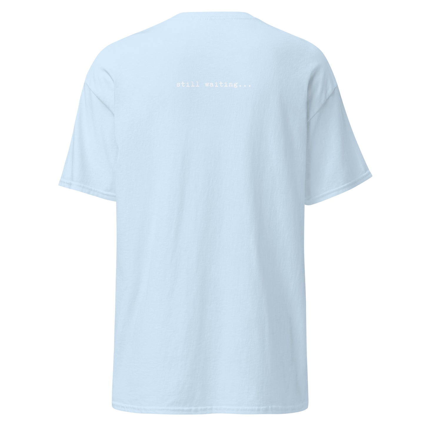 Klassisches Unisex T-Shirt Waiting for Mashiach, jüdischer Humor