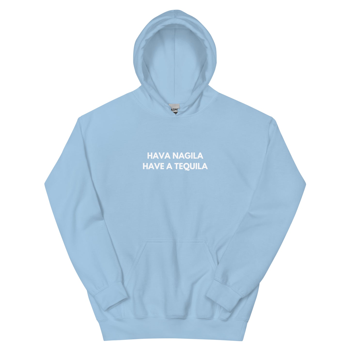 Unisex-Kapuzenpullover – 'Hava Nagila, Have a Tequilla' – Witziges Jüdisches Humor-Design für Feiern und Spaß