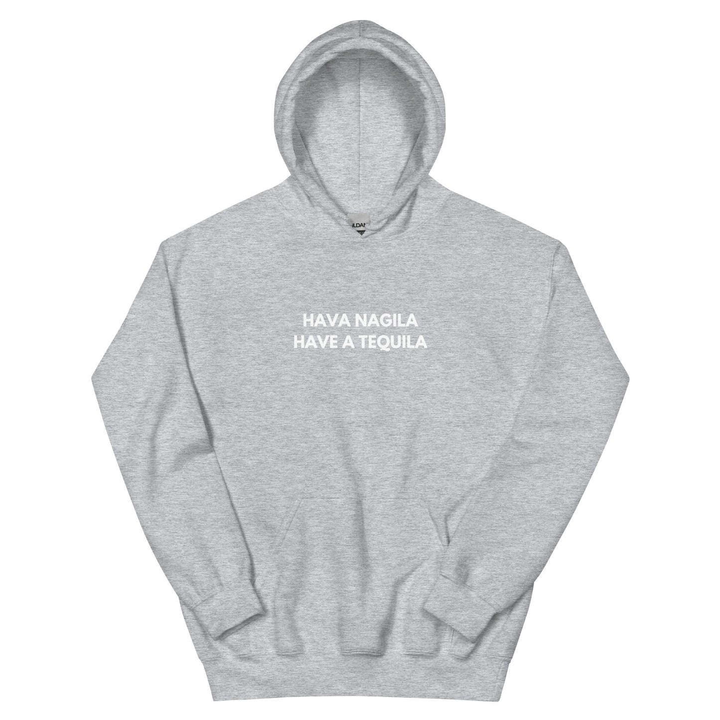 Unisex-Kapuzenpullover – 'Hava Nagila, Have a Tequilla' – Witziges Jüdisches Humor-Design für Feiern und Spaß